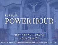 Power Hour — Holy Trinity Catholic Church