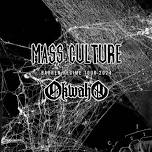 Mass Culture/Okwaho/Pestarzt/Ground Zero