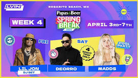 Rosarito Beach Spring Break: Week 4