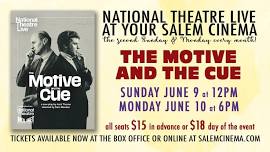 The Motive and the Cue – National Theatre Live