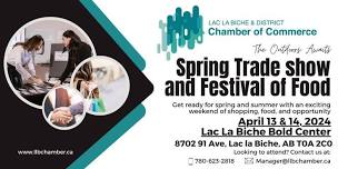 Lac La Biche & District Spring Trade Show and Festival of Food