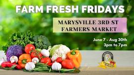 Marysville 3rd St Farmers Market