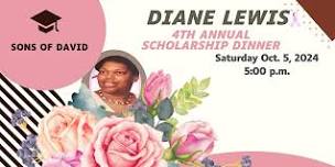 4th Annual Diane Lewis 2024 Scholarship Dinner