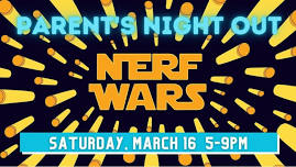 Nerf Wars Parent's Night Out for Meadowlark Elementary