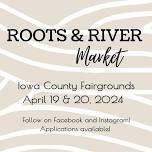 Roots & River Market- Spring 2024