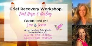 Find Hope & Healing: Grief Recovery Workshop