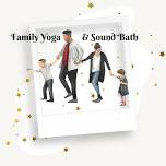 Family Yoga and Sound Bath