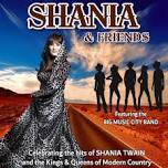 Shania & Friends