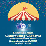 Eola Road Branch Free Community Carnival!