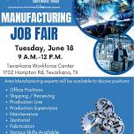 Texarkana: Manufacturing Job Fair