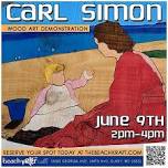 Artist Demonstration - Carl Simon Wood Art