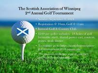 Golf Tournament - 2nd Annual for Scottish Association of Wpg