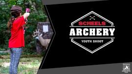 SCHEELS Youth Archery Shoot