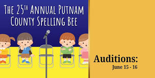 Auditions – The 25th Annual Putnam County Spelling Bee