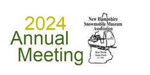 NH Snowmobile Museum – 2024 Annual Meeting