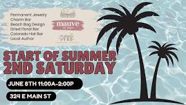 Start of Summer Party - Second Saturday at Mauve