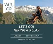 Let's Go Vail Hiking!