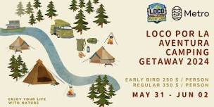 Camping Getaway Weekend | 31 May - 02 Junio.