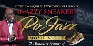 Zemill’s Snazzy Sneakers & PoJazz Movie Night