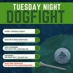 Tuesday Night DogFight