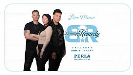 Beautiful Remedy @ PERLA | Saturday, June 8