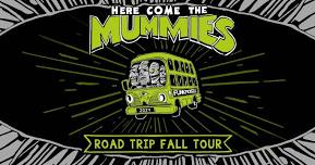 Here Come The Mummies