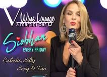 Siobhan at V Wine Lounge & Martini Bar