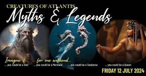 Creatures of Atlantis - Myths & Legends