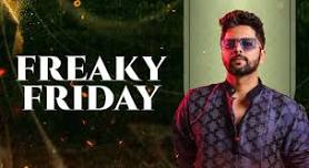 FREAKY FRIDAY -  Bollywood ft DJ Ashwin