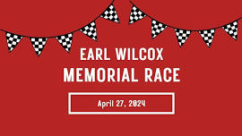 Earl Wilcox Memorial Race