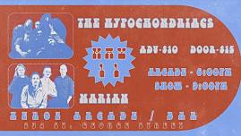 The Hypochondriacs / Marian Live at Xeroz Arcade Bar