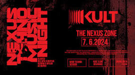 KULT pres. Nexus Zone