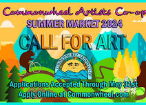 Call for Art! Summer Market at Commonwheel! Now through May 31st only!