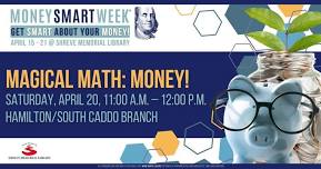 Magical Math: Money! @ Hamilton/South Caddo