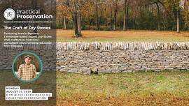 Practical Preservation: The Craft of Dry Stones