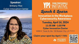 YPI Lunch & Learn - Innovation in the Workplace: Cybersecurity Awareness