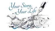 Your Story, Your Life