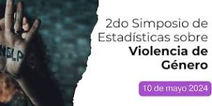 2do Simposio de Estadísticas sobre Violencia de Género