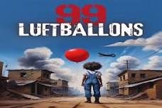 Preview: 99 LUFTBALLONS