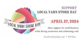 Local Yarn Shop Day celebration