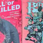 Session five: Kill or be Killed Vol 2 and Bitter Root Vol 2