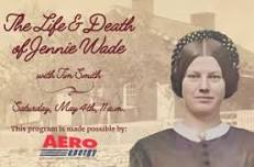 The Life & Death of Jennie Wade