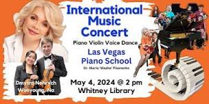 INTERNATIONAL MUSIC CONCERT - Las Vegas Piano School - Dr. Maria Pisarenko