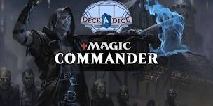 Magic the Gathering: Commander Weekly Event