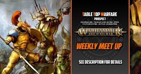 [PROSPECT] Age Of Sigmar - Weekly Meet Up