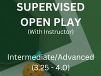 Supervised Open Play High Intermediate - Advanced 3.25-4.0