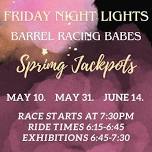 Friday Night Lights with Barrel Racing Babes