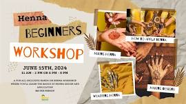 Henna Beginners Workshop