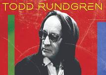 An Evening with Todd Rundgren: “Me/We” 2024 Tour