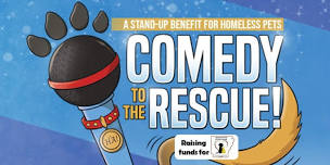 Comedy to the Rescue! - Humane Society of Clark County